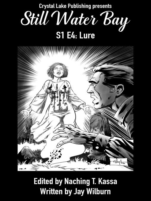 Title details for Still Water Bay S1 E4 by Crystal Lake Publishing - Wait list